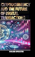 Cryptocurrency and the Future